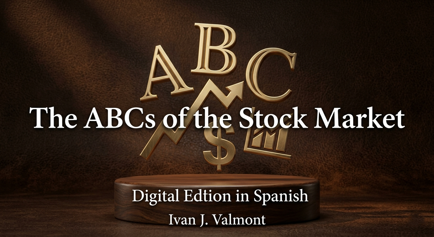 The ABCs of the Stock Market (Digital Edition in Spanish)